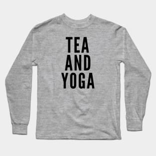 Tea and Yoga Long Sleeve T-Shirt